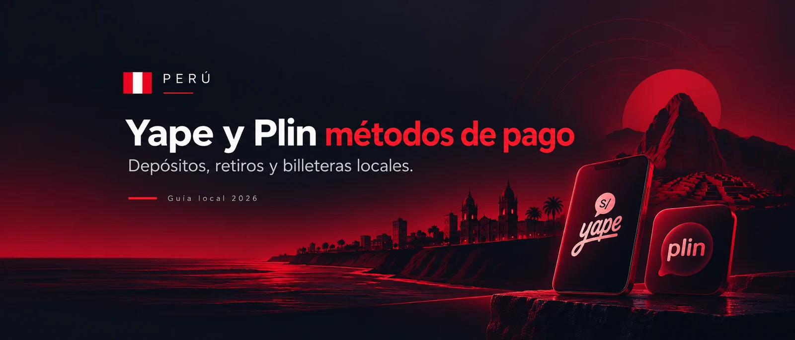 Yape, Plin y Métodos de Pago para Apostar en Perú